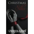 thumbnail image 1 of Pre-Owned Christmas Silks: Volume 2 (Restrained) Paperback, 1 of 1