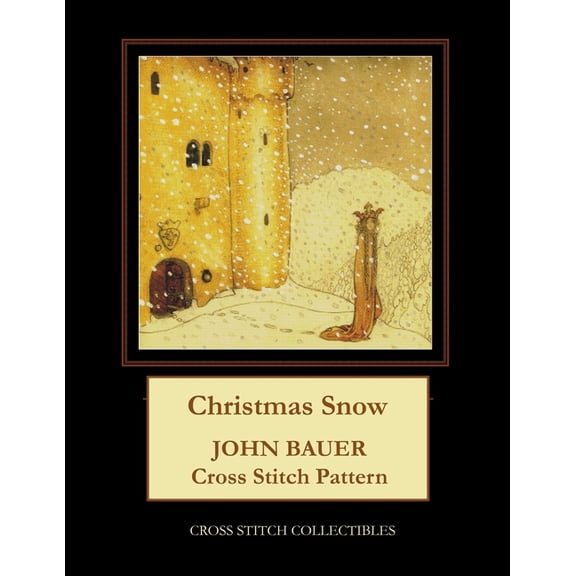 Christmas Snow: John Bauer Cross Stitch Pattern (Paperback)