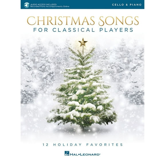 Christmas Songs for Classical Players - Cello and Piano Book/Online Audio, (Paperback)