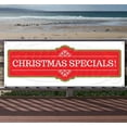 thumbnail image 1 of Christmas Specials 13 oz Vinyl Banner With Metal Grommets, 1 of 4