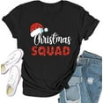 thumbnail image 1 of Christmas Squad Shirt for Women Santa's Hat Squad Tshirt Xmas Holiday Tee Shirts, 1 of 6