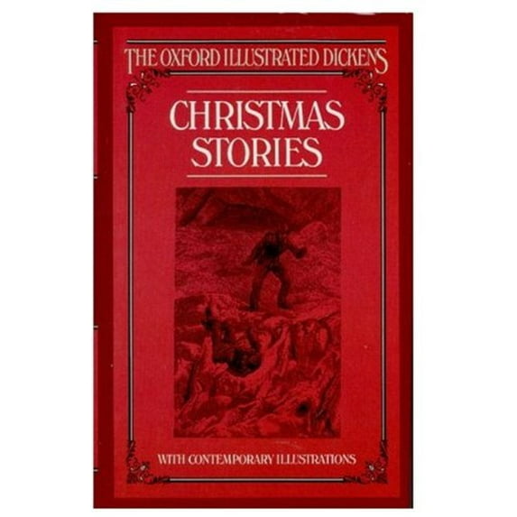 Pre-Owned Christmas Stories (The Oxford Illustrated Dickens) (Hardcover) 0192545175 9780192545176