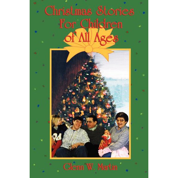 Christmas Stories for Children of All Ages, (Paperback)
