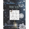 thumbnail image 1 of Christmas Sudoku For Kids : Christmas Sudoku For Kids (Paperback), 1 of 1