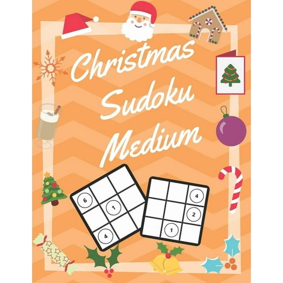 Christmas Sudoku Medium: 100 Pages With Sudokus On Medium Level - Solve And Relax - Large Print, Perfect Gift For Advent Time (125 Pages, 8.5 x 11) (Paperback)(Large Print)