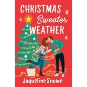 Christmas Sweater Weather, Paperback