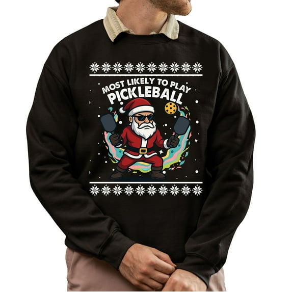 Christmas Sweatshirt, Most Likely to Play Pickleball Santa Christmas Sweatshirt, Ugly Christmas Pickleball Jumper, Funny Holiday Gift for Dinking Fans