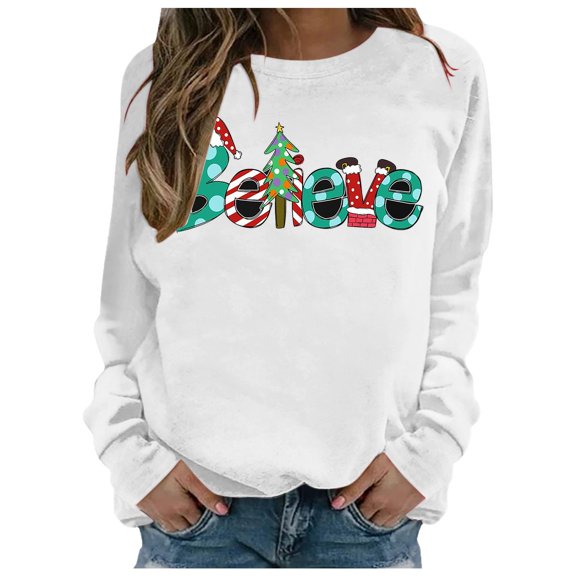 Christmas Sweatshirts Women Believe Christmas Letter Round Neck Street Long Sleeve Hoodie Christmas Hoodies White M
