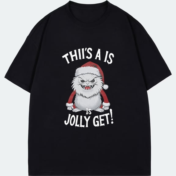 Christmas T-Shirt Black Santa Claus Monster Print Thats A Is Jolly Get Holiday Party Wear