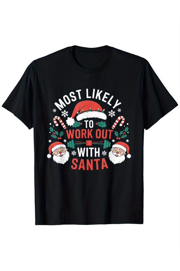 Christmas TShirt for Adults Most Likely to Work Out with Santa Holiday Fitness Tee Black Unisex Tee