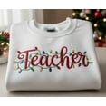 thumbnail image 1 of Christmas Teacher Embroidered Sweatshirt: Holiday Lights Crewneck, 1 of 4
