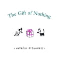 thumbnail image 1 of Perfect Gift The Gift of Nothing, Book 1, (Hardcover), 1 of 1