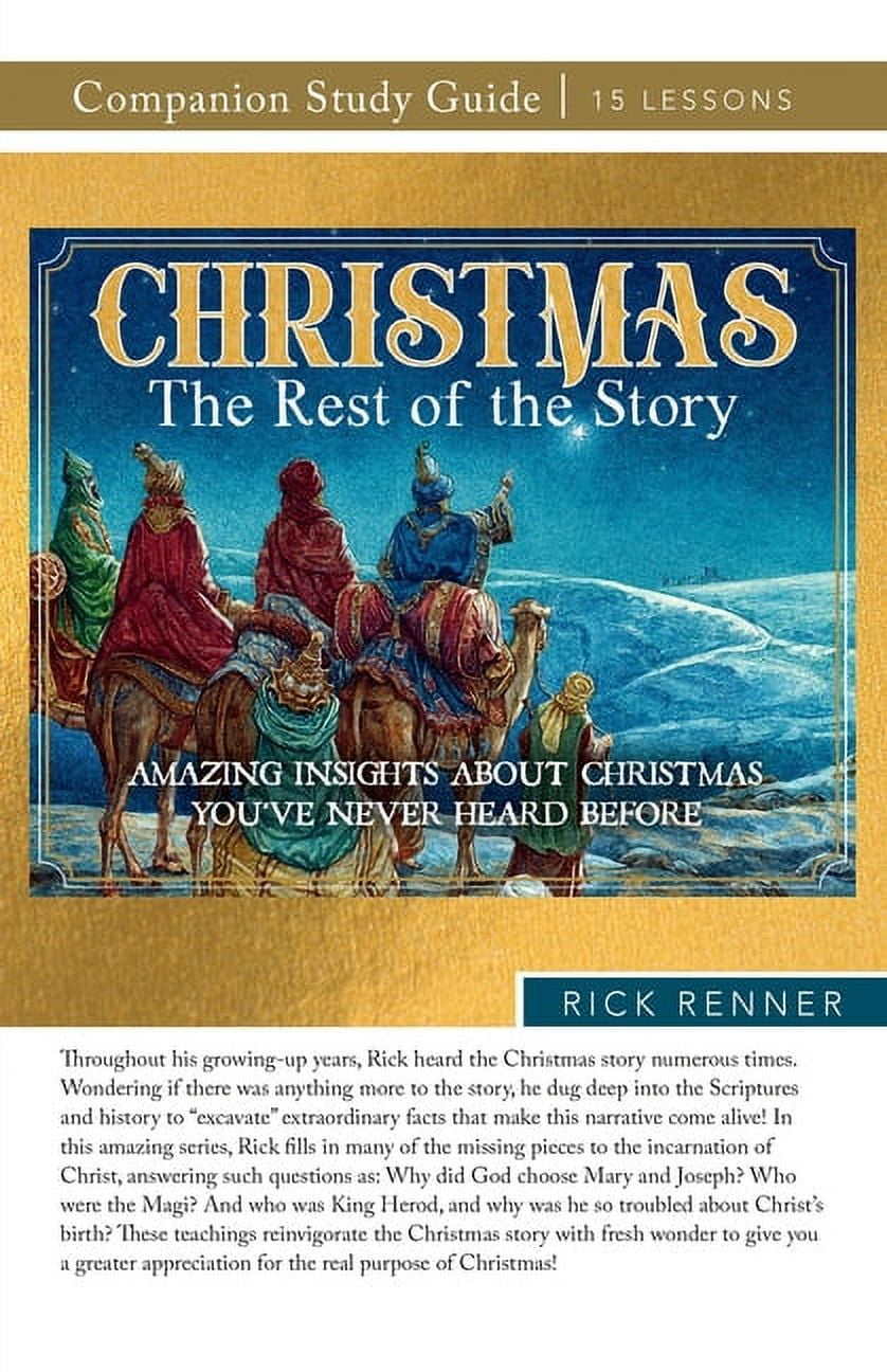 Christmas: The Rest of the Story Study Guide: Amazing Insights About ...