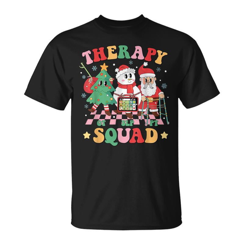 Christmas Therapy Squad Slp Ot Pt Occupational Therapy Team TShirt ...