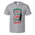 thumbnail image 1 of Christmas Time Is Better With Wine Tee Fun Christmas Tshirt Holiday T Shirt, 1 of 1