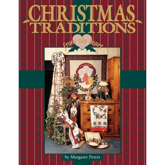 Christmas Traditions from the Heart Vol. 1, (Paperback)