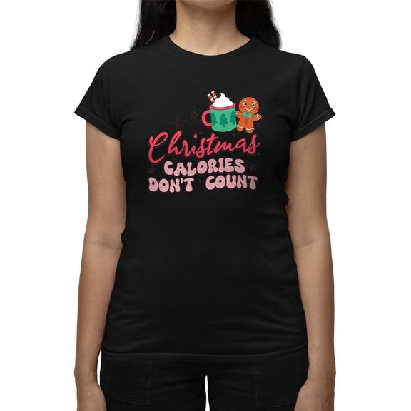 Christmas Treats - Calories Don't Count Tee