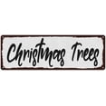 thumbnail image 1 of Christmas Trees Black on White Shabby Chic Metal Sign 6x18 Decor 206180049061, 1 of 1
