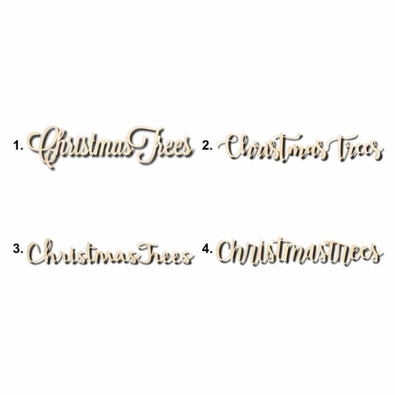 Christmas Trees Sign Unfinished Wood Cutout Home Decor DIY Option 3- 24" Wide / 1/4"