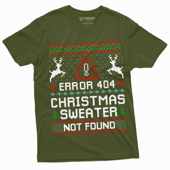 Christmas Ugly Sweater T-Shirt Funny Programmer Error 404 Sweater Not Found Shirt (Small Military Green)