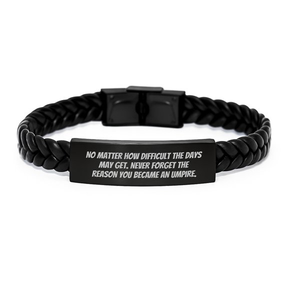 Christmas Umpire Inspirational Interlaced Leather Bracelet Gifts for Umpire Men from Friends - Never Forget The Reason You Became An Umpire