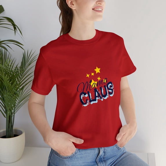 Christmas Unisex Jersey Short Sleeve Tee Mama Claus