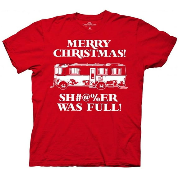 Christmas Vacation Merry Christmas $hitter Was Full Griswolds Adult T-shirt
