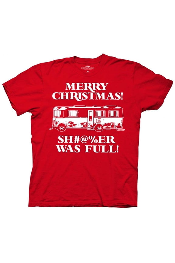 Christmas Vacation Merry Christmas $hitter Was Full Griswolds Adult T-shirt
