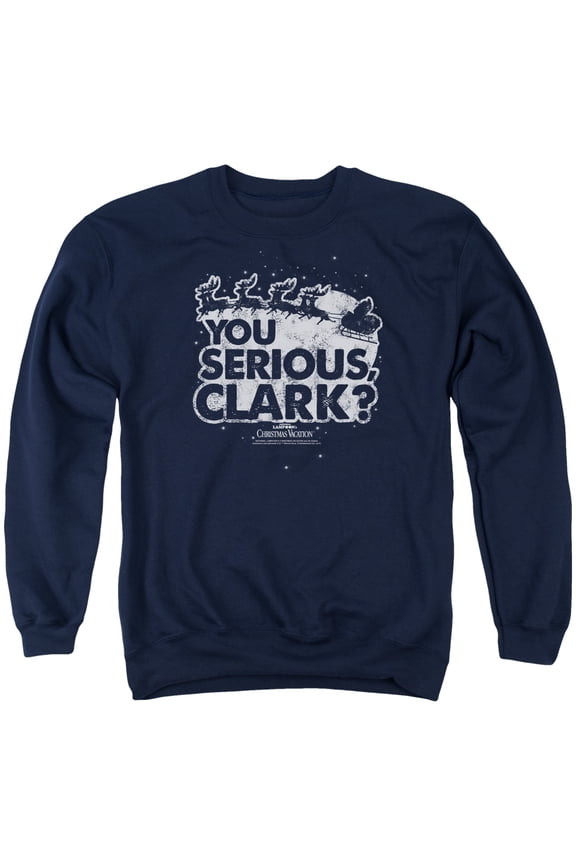 Christmas Vacation - You Serious Clark - Crewneck Sweatshirt - Small