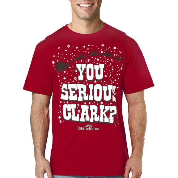 Christmas Vacation You Serious Clark T-Shirt