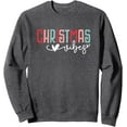 thumbnail image 1 of Christmas Vibes Winter Vibes Mens Sweatshirt, 1 of 7