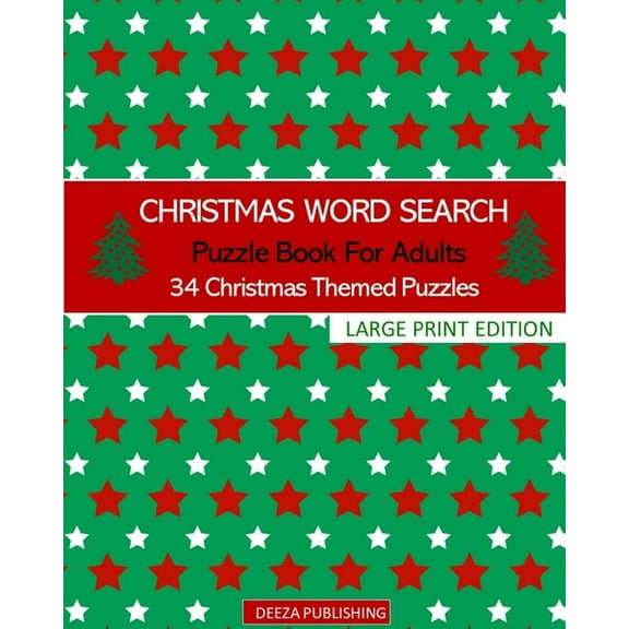 Christmas Word Search: Puzzle Book For Adults: 34 Christmas Themed Puzzles: Large Print Edition, (Paperback)