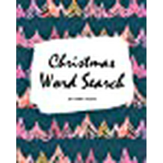 Christmas Word Search Puzzle Book - Hard Level (8x10 Puzzle Book / Activity Book)