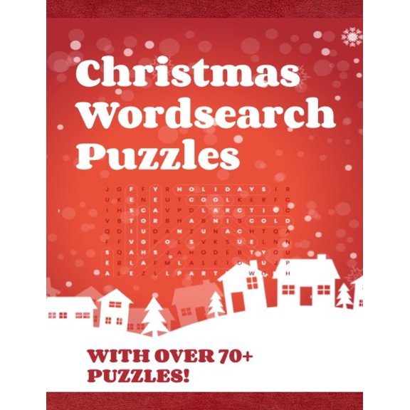 Christmas Word Search Puzzle: Over 70+ Holiday Word Search Puzzles To Solve! (Paperback)