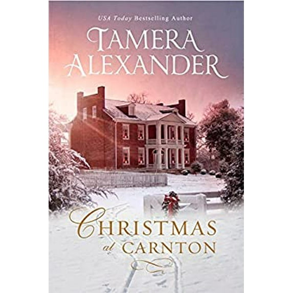 Pre-Owned Christmas at Carnton (Hardcover) by Tamera Alexander