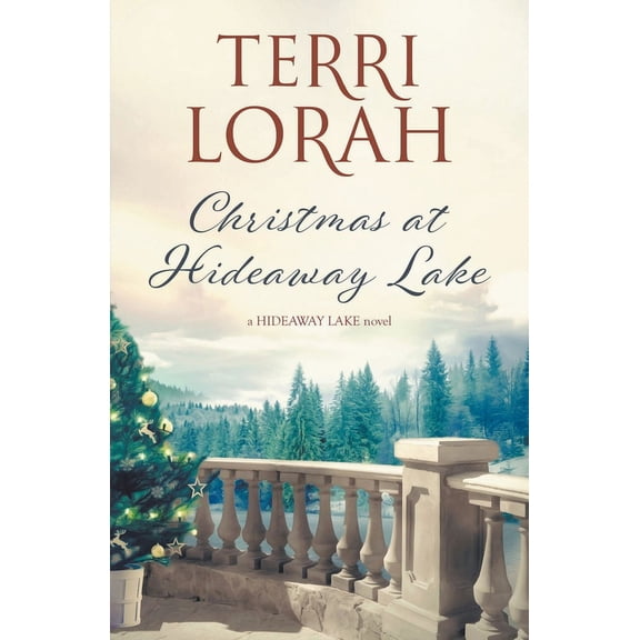 Christmas at Hideaway Lake, (Paperback)