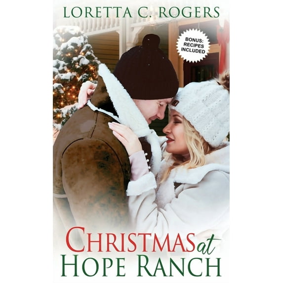 Christmas at Hope Ranch Loretta C Rogers (Paperback)