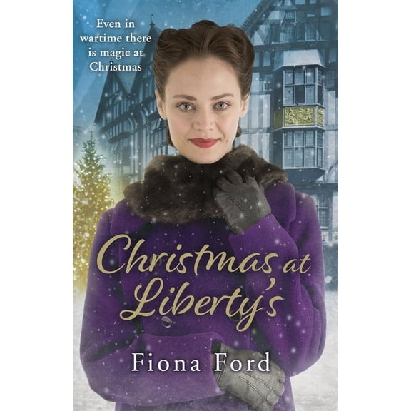Christmas at Liberty's Fiona Ford (Paperback)