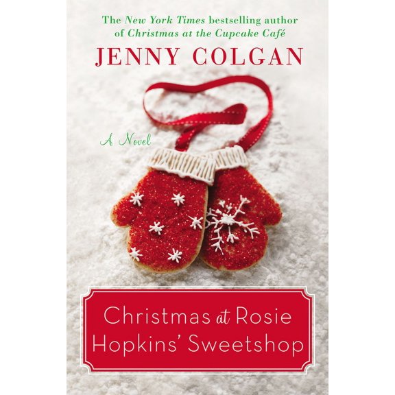 Christmas at Rosie Hopkins' Sweetshop, (Paperback)