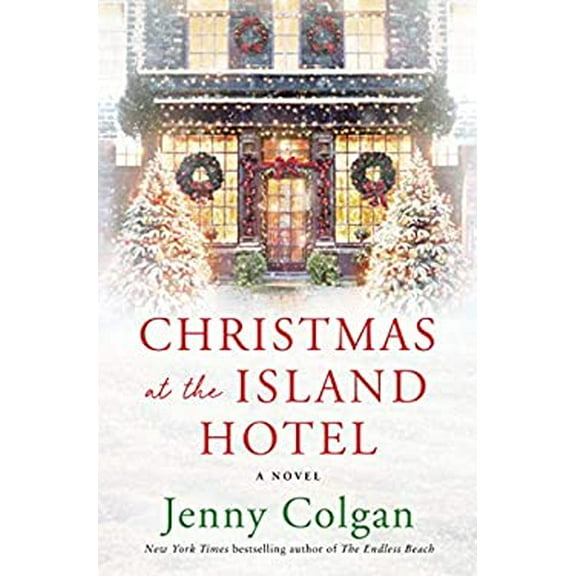 Pre-Owned Christmas at the Island Hotel (Hardcover) 0062911406 9780062911407