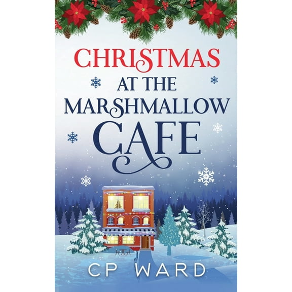 Delightful Christmas Christmas at the Marshmallow Cafe, Book 4, (Paperback)