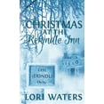 thumbnail image 1 of Christmas at the Rekindle Inn (Paperback) by Lori Waters, 1 of 1