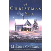 Christmas by the Sea Paperback by Melody Carlson