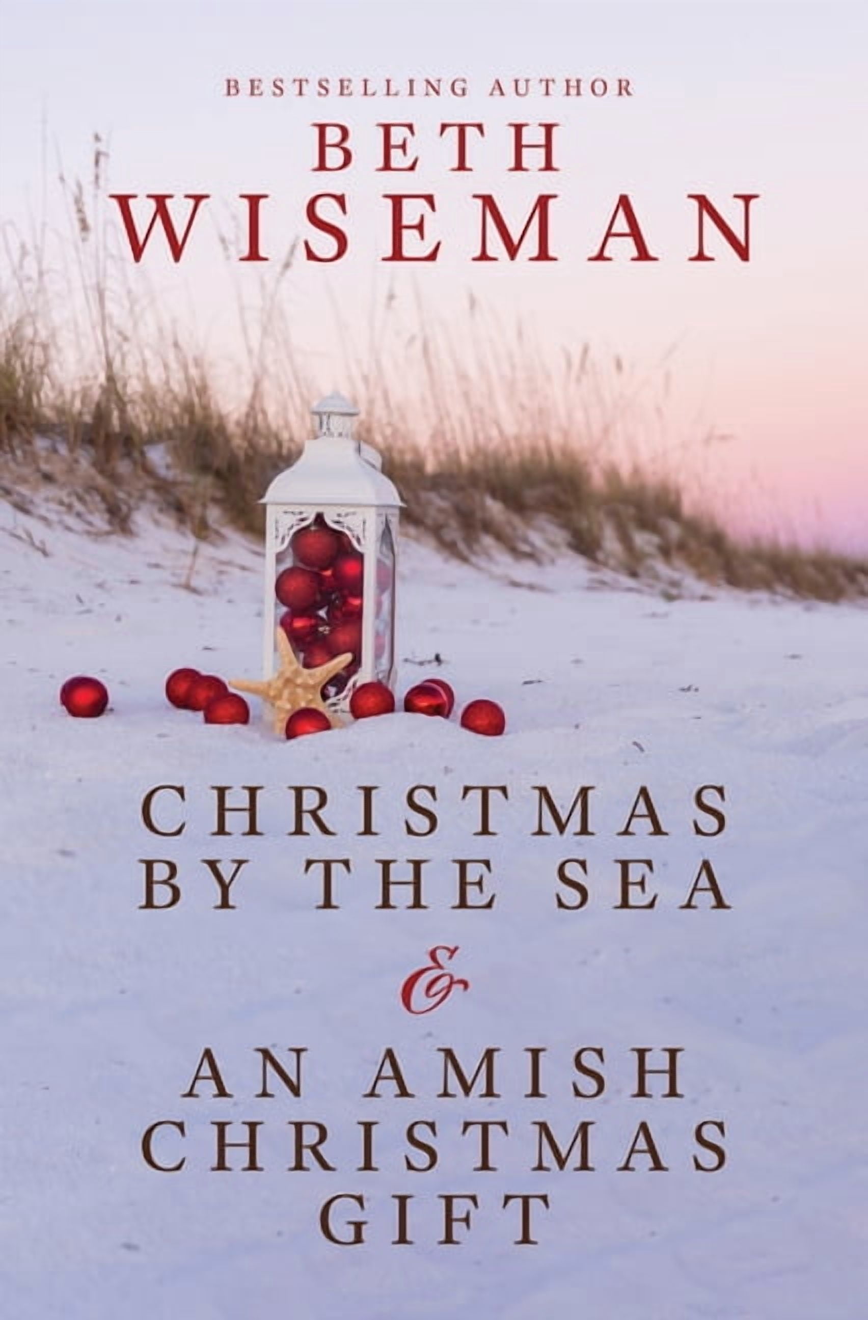 Christmas by the Sea & an Amish Christmas Gift, (Hardcover)