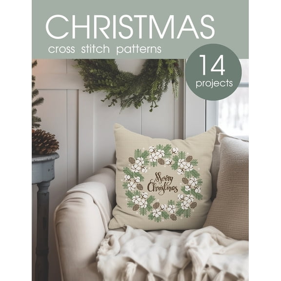 Christmas cross stitch patterns book: 14 modern counted cross stitch projects, (Paperback)