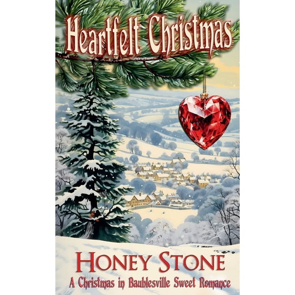 Christmas in Baublesville, Sweet and Cle Heartfelt Christmas - A Christmas in Baublesville Sweet Romance, Book 1, (Paperback)