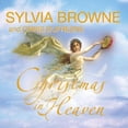 thumbnail image 1 of Christmas in Heaven (Hardcover) by Sylvia Browne, Chris DuFresne, 1 of 1
