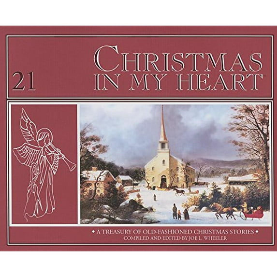Pre-Owned Christmas in My Heart : A Treasury of Timeless Christmas Stories (Hardcover) 9780816334018