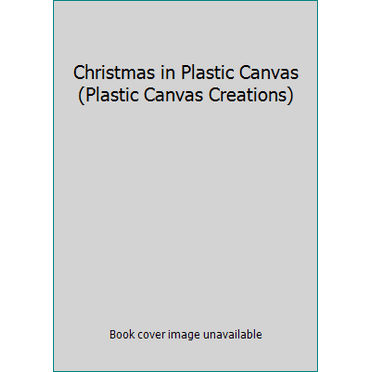 Pre-Owned Christmas in Plastic Canvas (Plastic Canvas Creations) (Hardcover) 0848741250 9780848741259