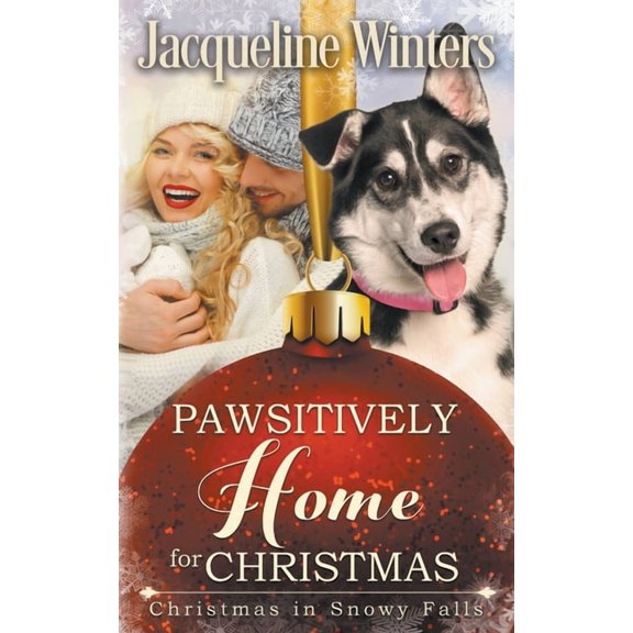 Christmas in Snowy Falls Pawsitively Home for Christmas, (Paperback)